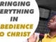 Bringing Everything In Obedience To Christ