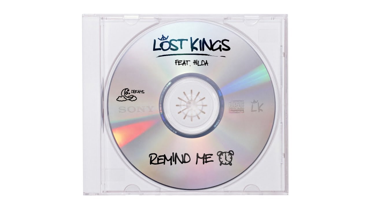 Lost Kings – Remind Me